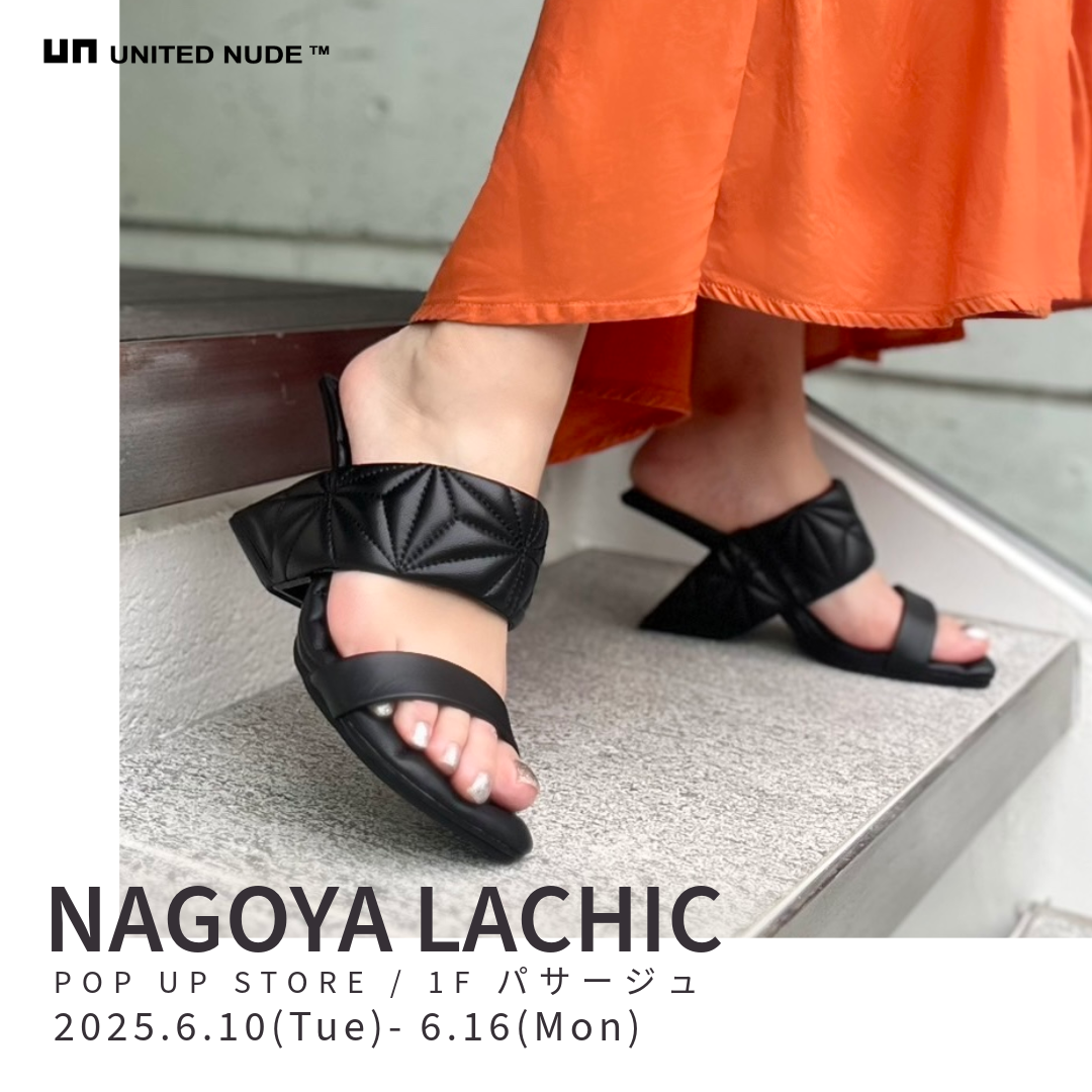 NAGOYA LACHIC POP UP STORE